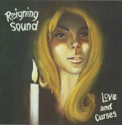 Reigning Sound : Love and Curses